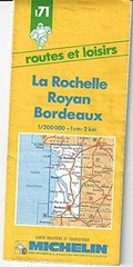 La Rochelle / Royan / Bordeaux (Michelin Tourist & Leis… by Michelin Sheet map