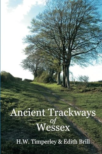 Ancient Trackways of Wessex by Brill, Edith Paperback / softback Book The Fast