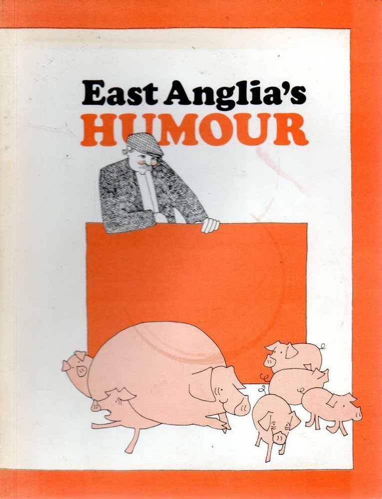 East Anglia’s Humour – East Anglian Magazine – Good – Paperback