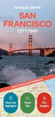 Lonely Planet San Francisco City Map: Durable, Waterproof, Easy-Fold Planning Ma