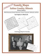 Family Maps of Saline County, Illinois (Paperback or Softback)