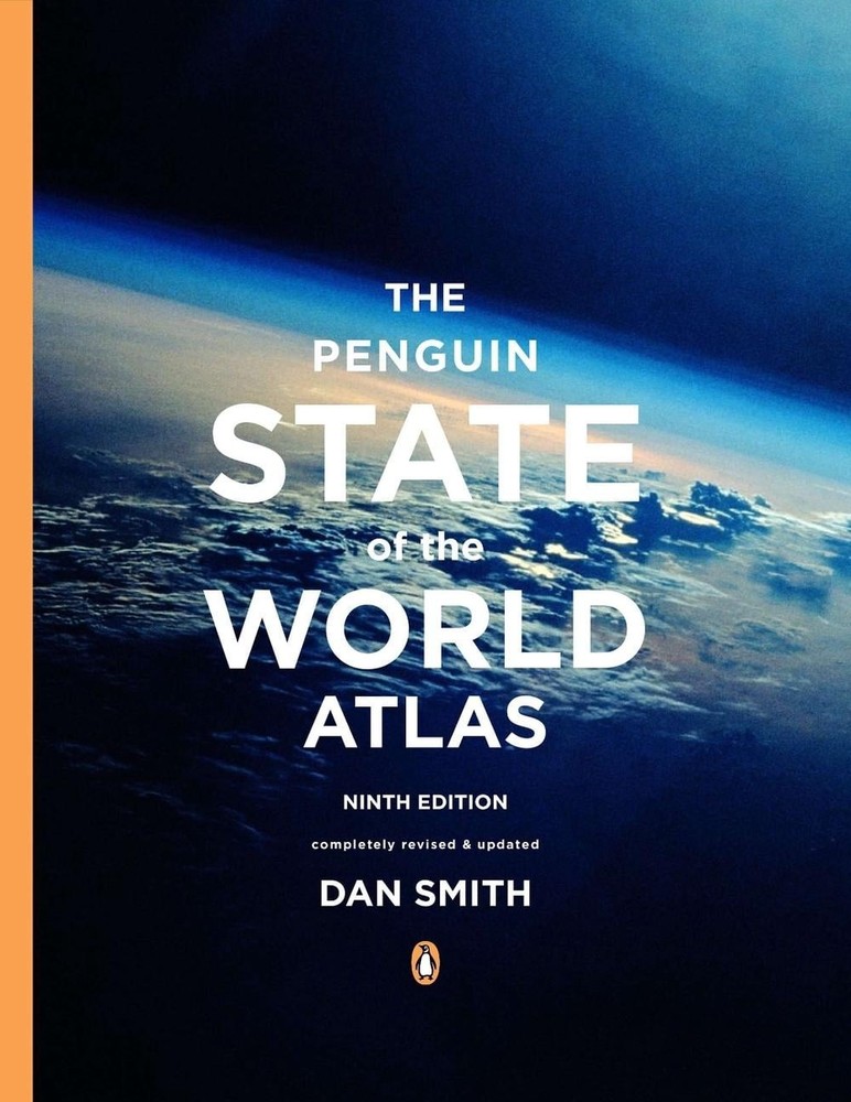 The Penguin State of the World Atlas: Ninth Edition by Dan Smith (English) Paper