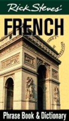 Rick Steves’ French Phrase Book & Dictionary by Rick Steves: Used