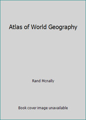 Atlas of World Geography by Rand Mcnally