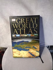 The Great World Atlas DK maps terrain models satellite images 2002 book 18″x12″