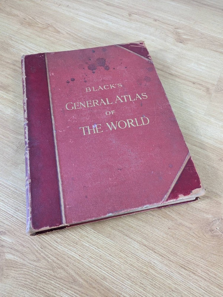 Black’s General Atlas Of The World – New And Revised Edition – 1890