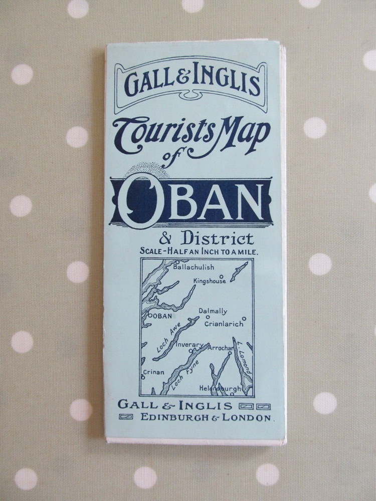 VINTAGE GALL & INGLIS TOURIST’S MAP OF OBAN & DISTRICT