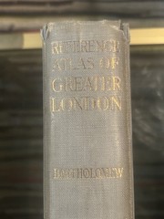 Bartholomew’s Reference Atlas of Greater London (Extended Edition) 1957 London