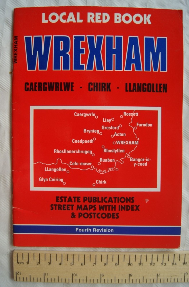 1999 Local Red Book Wrexham, Caergwrlwe, chirk, Llangollen, 4th revision