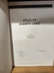 Atlas of Alberta Lakes by Patricia Mitchell; Ellie E. Prepas