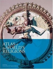 Atlas of the World’s Religions by Denny, Frederick