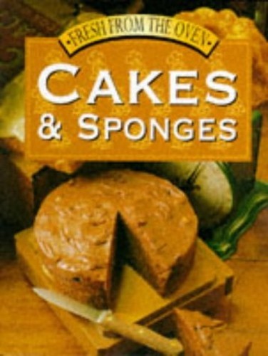 Cakes and Sponges (Fresh from the oven) by B DUNLEAVY Hardback Book The Fast