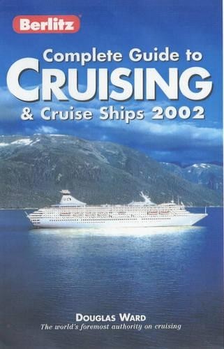 Berlitz Complete Guide to Cruising and … by Ward, Douglas Paperback / softback