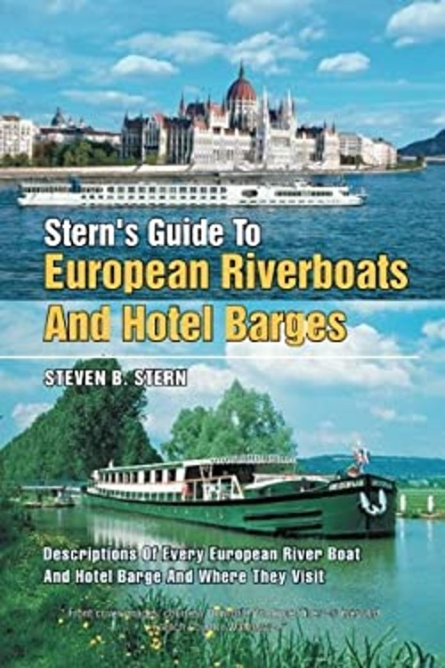 Stern’s Guide to European Riverboats and Hotel Barges Paperback S