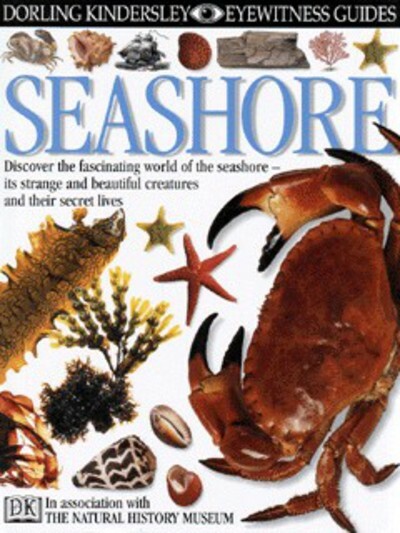 Eyewitness guides: Seashore by Steve Parker England) Natural History Museum