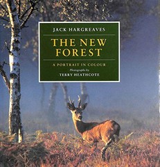 The New Forest: A Portrait in Colour by Heathcote, Terry Hardback Book The Fast