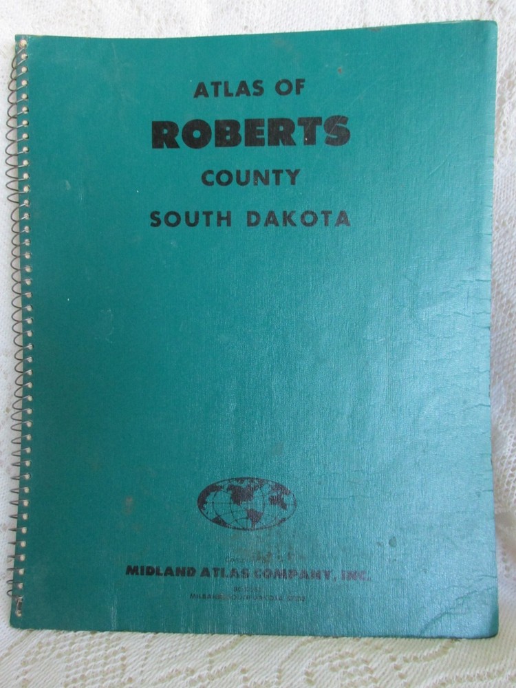 Atlas of Roberts County South Dakota 1977-78 Plat Book