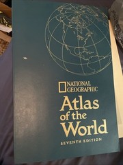 National Geographic Atlas of the World – Seventh Edition – 1999