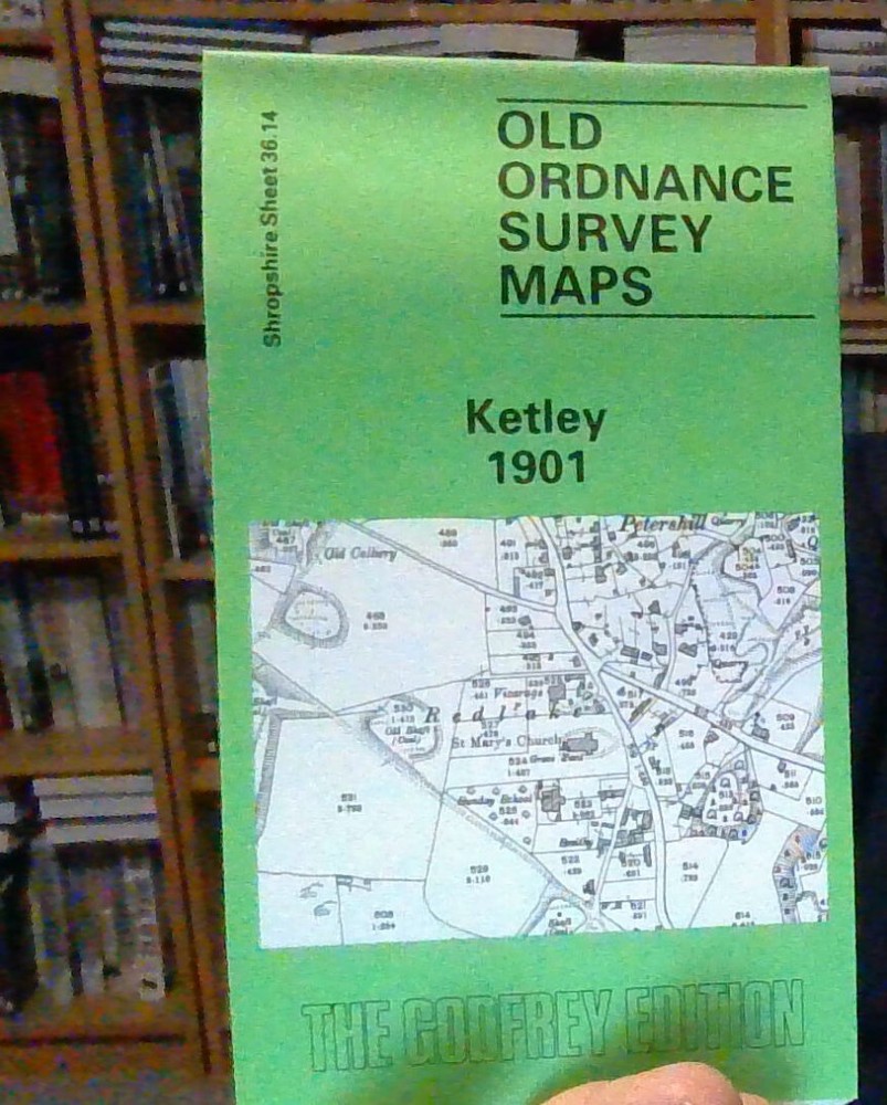 MAP OF Ketley 1901: Shropshire Sheet 36.14 by Barrie Trinder NEW 9780850544008
