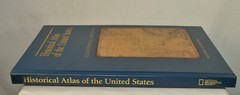 Historical Atlas Of the United States Centennial Edition 1988 First Edition