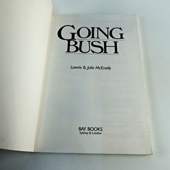 Going Bush – Bush Walking, Preparation, Surviving In The Bush – Tips & Gear