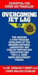 Overcoming Jet Lag Charles F. Ehret, Lynne Waller Scanlon paperback Used – Very