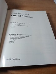 A Colour Atlas and Text of Clinical Medicine by Forbes & W. F. Jackson 1993