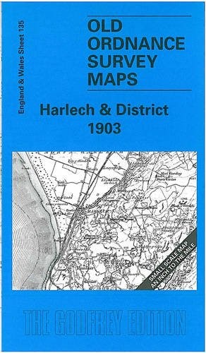 Harlech and District 1903 (Old O.S. Maps … by Pratt, Derrick Sheet map, folded