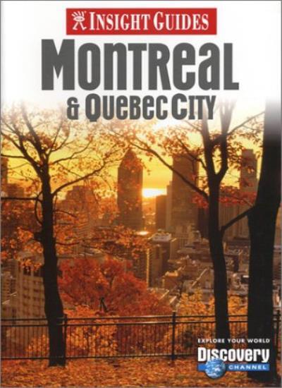 Insight Guides Montreal & Quebec City (Insight City Guide Montre