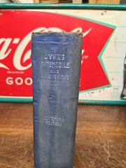 Dyke’s Automobile And Gasoline Engine Encyclopedia Sixteenth Edition