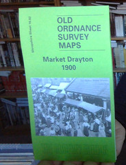 MAP OF Market Drayton 1900: Shropshire Sheet 16.02 by Barrie Trinder NEW