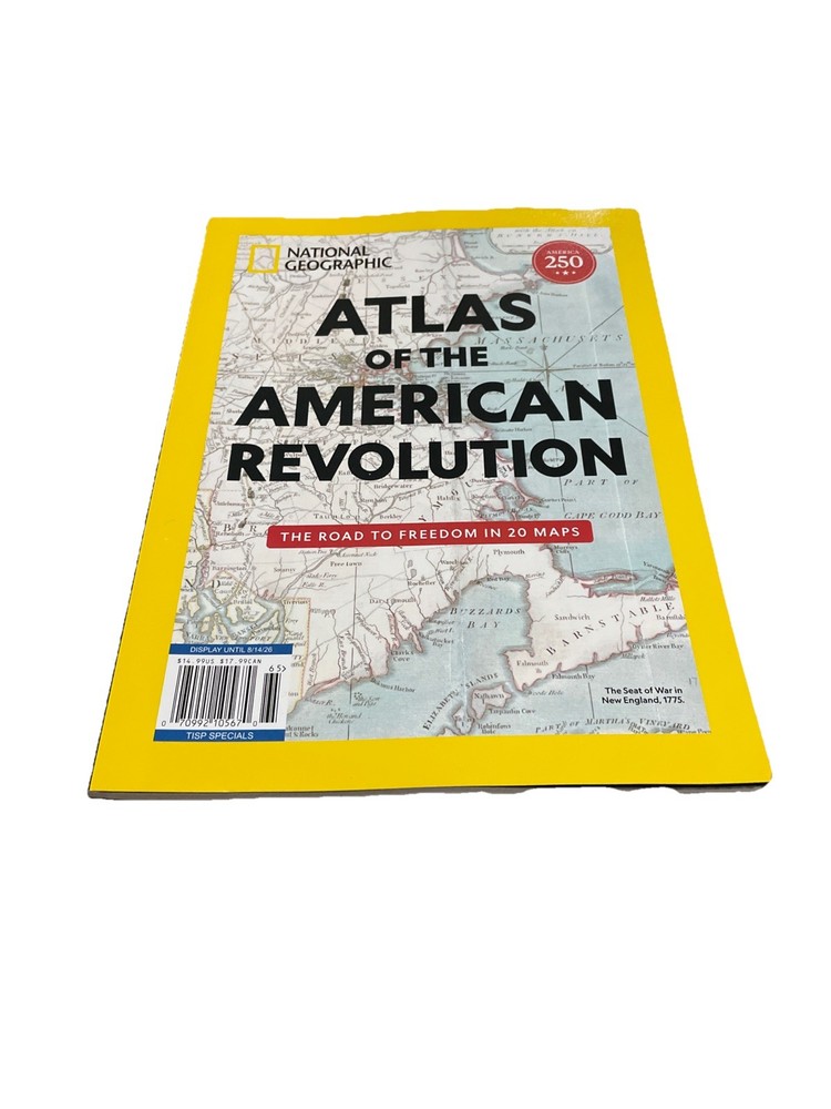National Geographic Atlas: American Revolution Road to Freedom in 20 Maps NEW