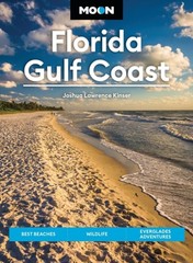 Moon Florida Gulf Coast (Eighth Edition) by Joshua Lawrence Kinser