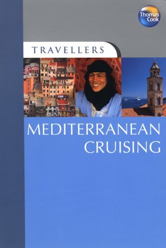 Travellers Mediterranean Cruising (Travellers – Thomas Cook) By