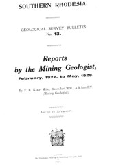 Rhodesia Geological Survey Bulletin No. 13 (Mining Reports: Gold, Antimony, Iron