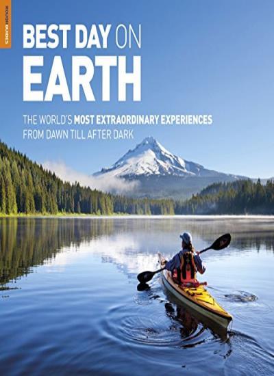Best Day On Earth (Rough Guides) By Rough Guides