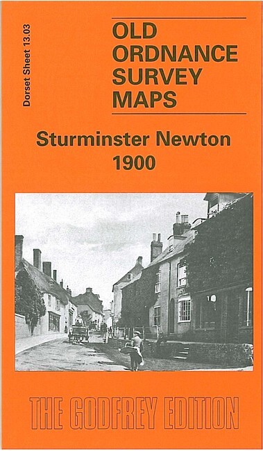 Sturminster Newton 1900 Dorset Sheet 13.03 by Alan Godfrey