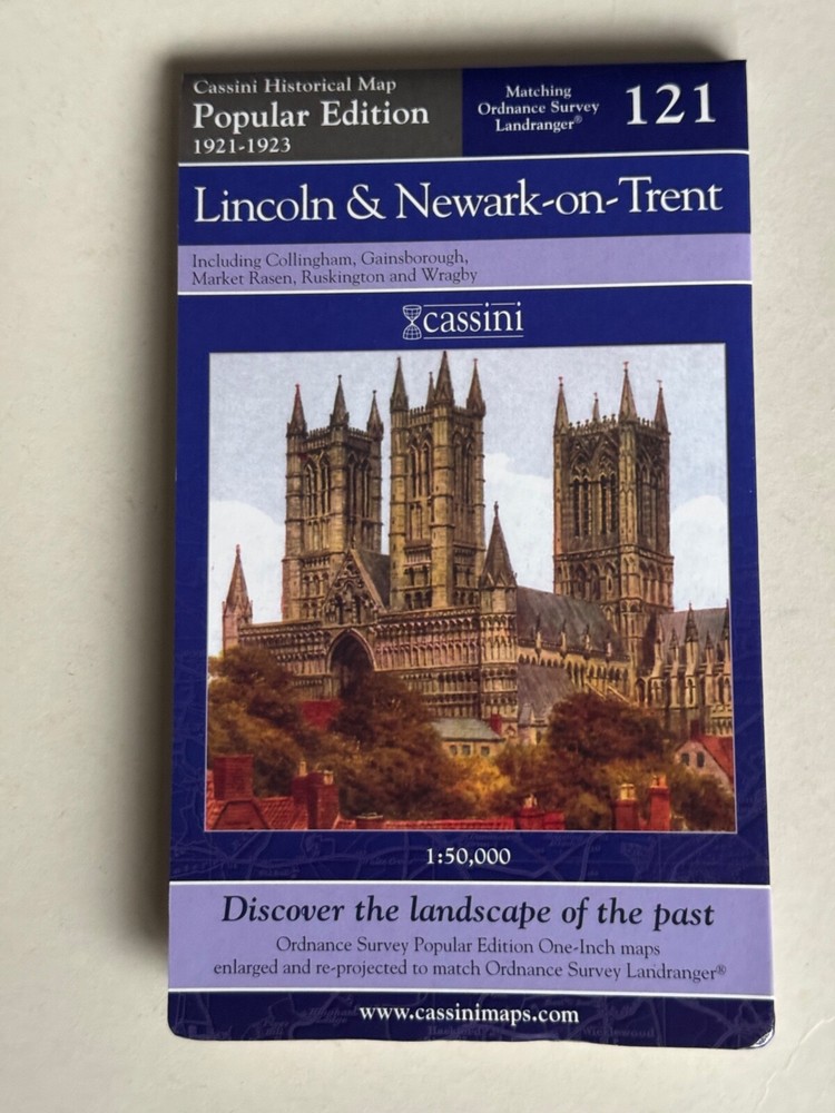 Cassini Historical Map, Lincoln & Newark-on-Trent ( Reprint 2007 ) no: 121