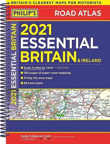2021 Philip’s Essential Road Atlas Britain and Ireland: (A4 Spiral binding) (Phi