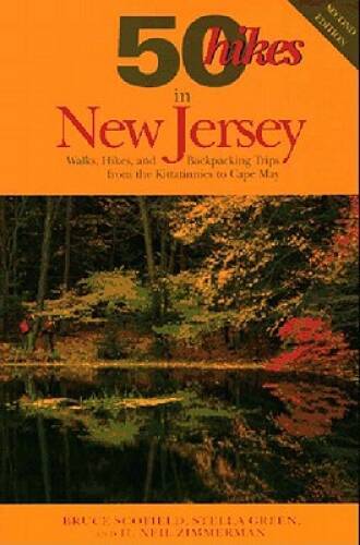 50 Hikes in New Jersey: Walks, Hikes, and Backpacking Trips from the – VERY GOOD