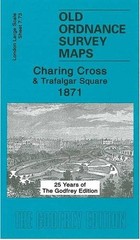 Charing Cross & Trafalgar Square 1871: Lo… by Taylor, Pamela Sheet map, folded