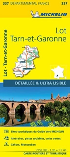 Lot, Tarn-et-Garonne – Michelin Local Map 337 by Michelin (Sheet map, folded)