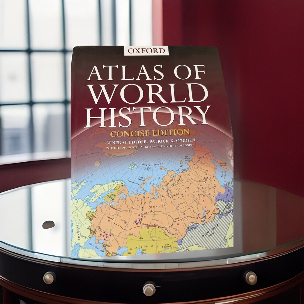 Oxford CONCISE Edition ATLAS OF WORLD HISTORY-Hardcover-P. O’brien -BRAND NEW