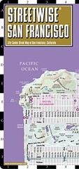 STREETWISE SAN FRANCISCO MAP – LAMINATED CITY CENTER By Streetwise Maps *VG+*