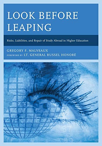 LOOK BEFORE LEAPING: RISKS, LIABILITIES, AND REPAIR OF By Gregory F. Malveaux