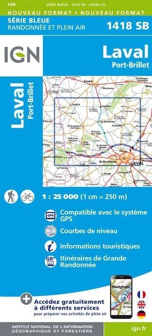 Blue series 1418SB Map of Port Brillet Laval France IGN Walking/hiking/riding