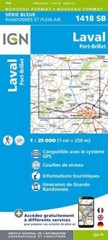 Blue series 1418SB Map of Port Brillet Laval France IGN Walking/hiking/riding