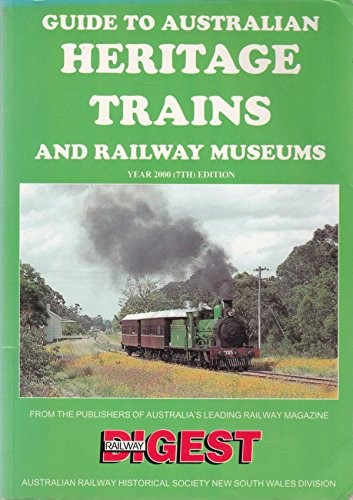 Guide to Australian Heritage Trains… by McKillop Robert F Paperback / softback