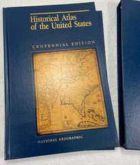 National Geographic Historical Atlas Of The United States Centennial Edition