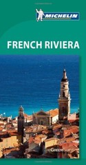 Tourist Guide French Riviera 2010 (Michelin Green Guides) Paperback Book The